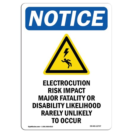 Signmission OSHA Notice Sign, 10" Height, Rigid Plastic, Electrocution Risk Sign With Symbol, Portrait OS-NS-P-710-V-11707